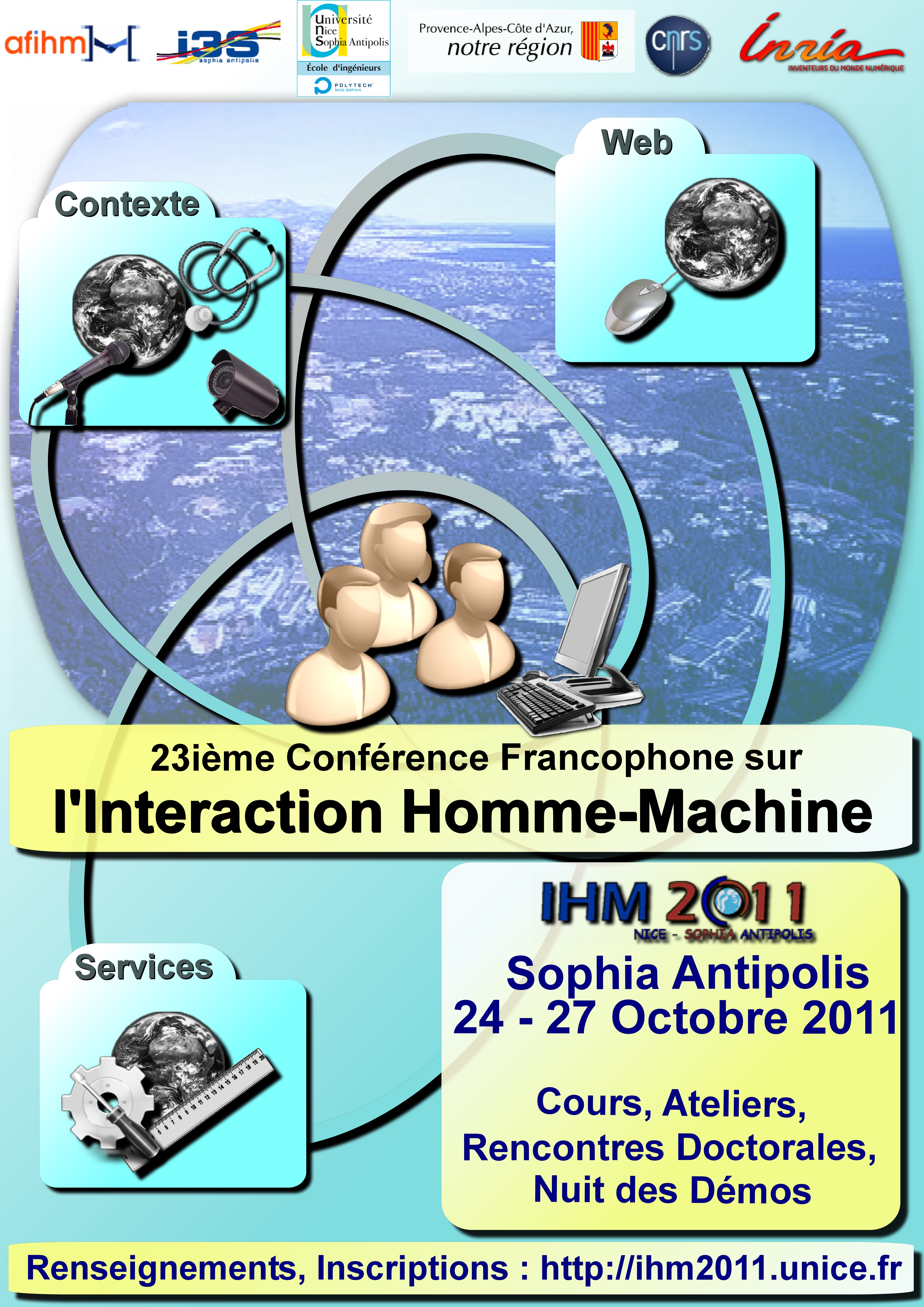 affiche de la conférence IHM 2011, 24-27 octobre 2011, Sophia Antipolis